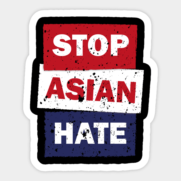 Crimes asian community supporter Stop Asian Hate Sticker by star trek fanart and more